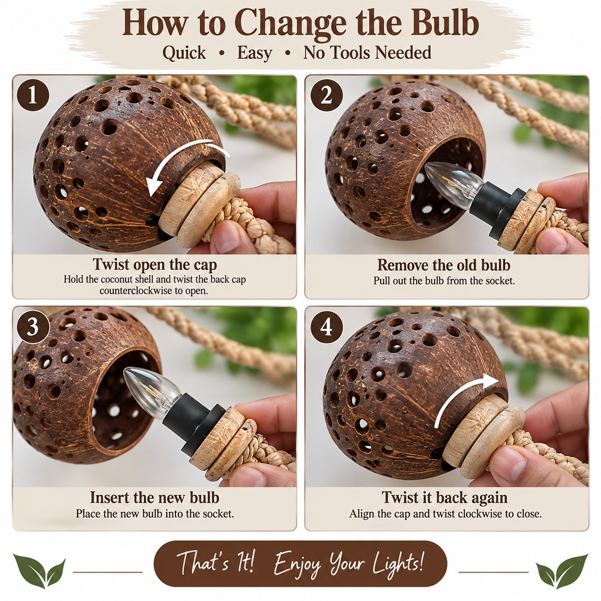 Instruction graphic titled 'How to Change the Bulb' showing four numbered steps with close-up photos of a wooden coconut-shaped light holder and hands replacing the bulb.